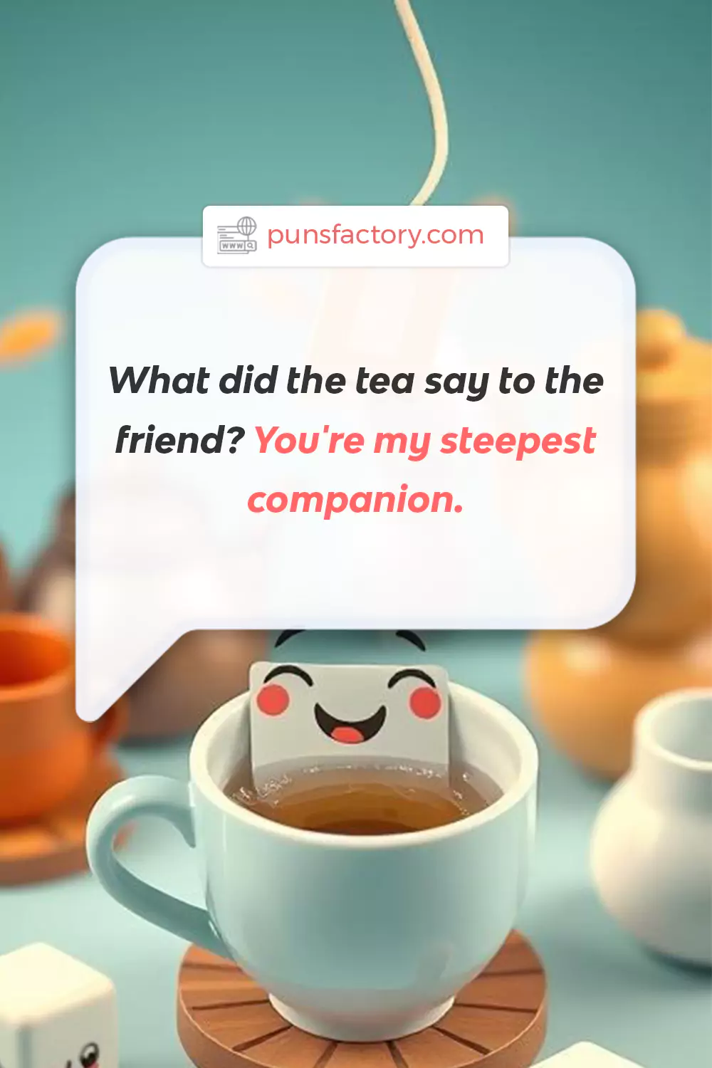 Tea Puns for Social Media