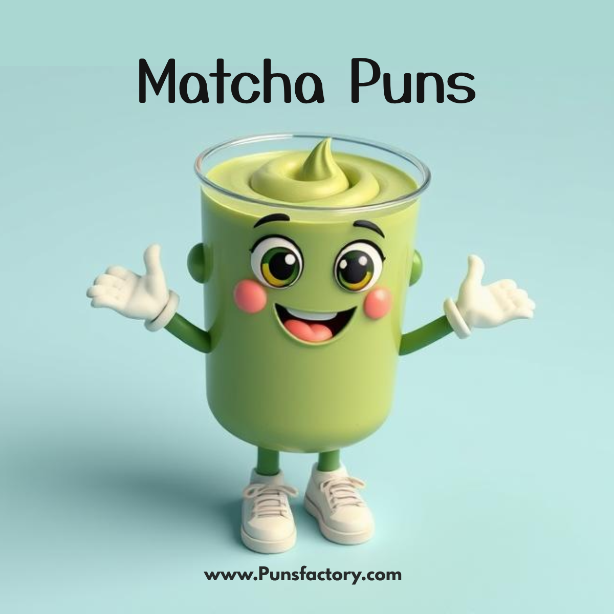 Matcha Puns